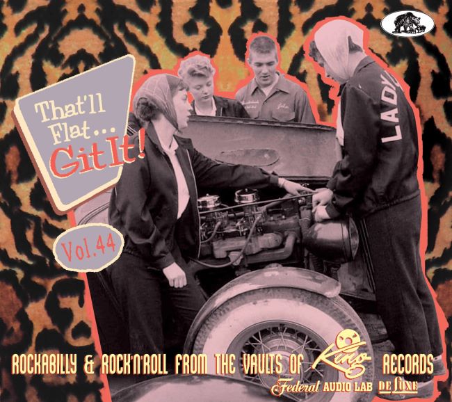 V.A. - That'll Flat Git It ! Vol 44 Rockablly & Rock'n'Roll From